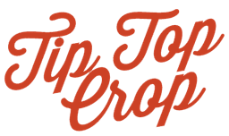 Tip Top Crop